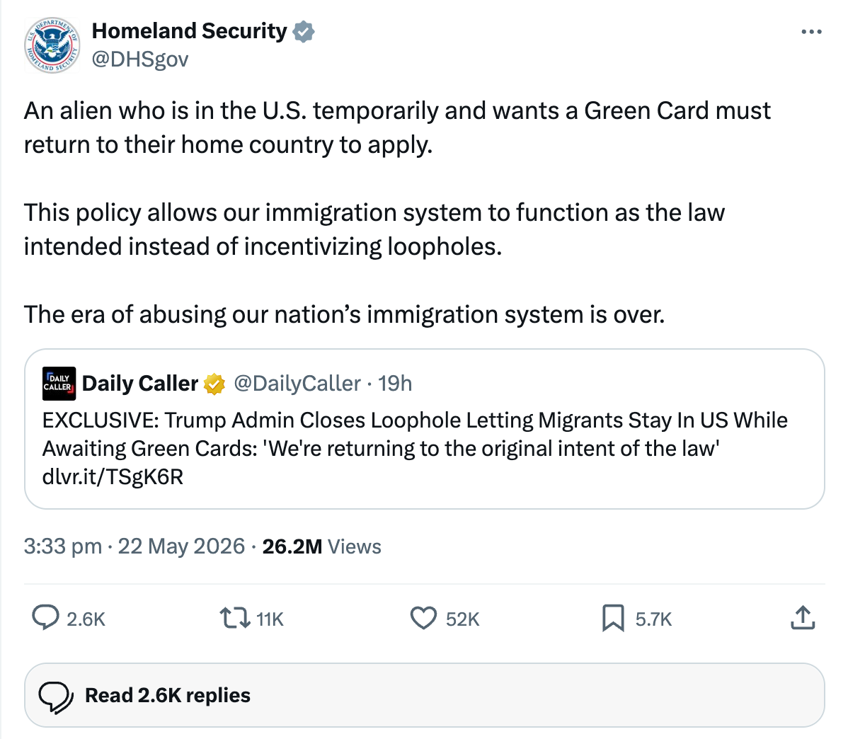 Post by Homeland Security (@DHSgov): An alien who is in the U.S. temporarily and wants a Green Card must return to their home country to apply.
This policy allows our immigration system to function as the law intended instead of incentivizing loopholes.
The era of abusing our nation’s immigration system is over.